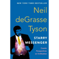 Starry Messenger: Cosmic Perspectives on Civilization - Paperback