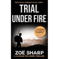 Trial Under Fire: Charlie Fox Crime Mystery Thriller Series - Paperback