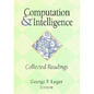 Computation and Intelligence: Collected Readings - Paperback