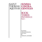 Summa Contra Gentiles: Book 3: Providence, Part I - Paperback
