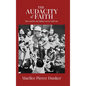 The Audacity of Faith: The stories my father never told me - Hardcover