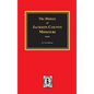 The History of Jackson County, Missouri - Hardcover