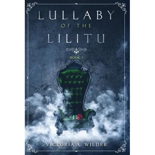Lullaby of the Lilitu - Hardcover