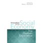 Innovation and the Social Economy: The Quebec Experience - Hardcover