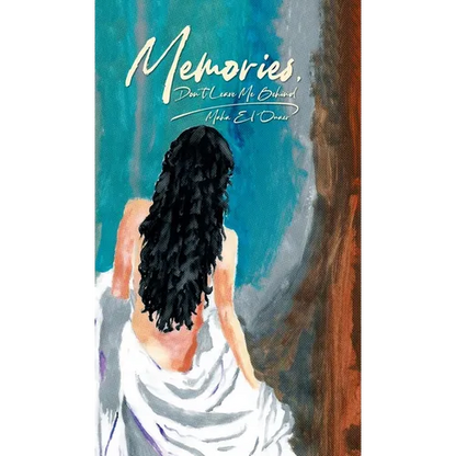 Memories: Don't leave me behind - Hardcover