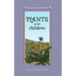 Plants and Their Children - Hardcover