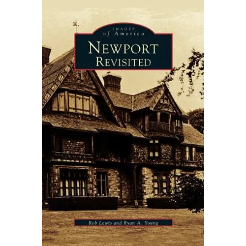 Newport Revisited - Hardcover