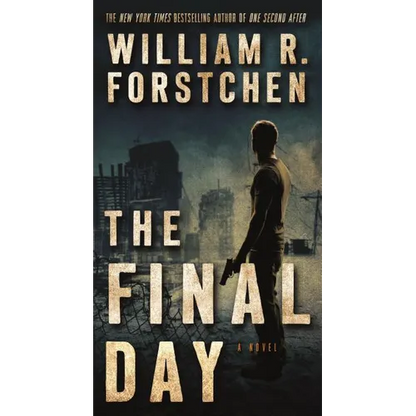 The Final Day: A John Matherson Novel - Mass Market Paperbound