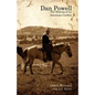 Dan Powell: The Making of an American Cowboy - Paperback