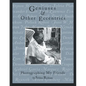 Geniuses & Other Eccentrics: Photographing My Friends - Paperback