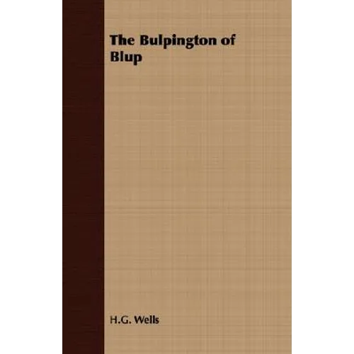 The Bulpington of Blup - Paperback