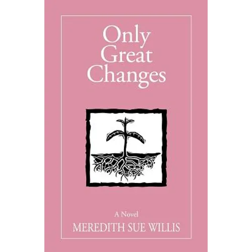 Only Great Changes - Paperback