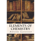 Elements of Chemistry - Paperback