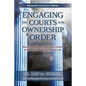 Engaging the Courts of Heaven for Ownership & Order - Paperback