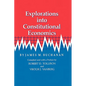 Explorations Into Constitutional Economics - Paperback