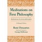 Meditations on First Philosophy/ Meditationes de prima philosophia: A Bilingual Edition - Paperback