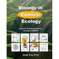 Biology in Comics: Ecology: Learn K-12 School Science in Comics - Paperback