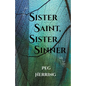 Sister Saint, Sister Sinner - Paperback