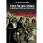 Fried Polenta Scones: An Argentine Novel of the 1982 War in the South Atlantic - Paperback