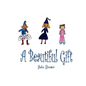 A Beautiful Gift - Paperback