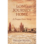 Long Journey Home: A Prague Love Story - Paperback