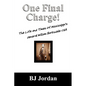 One Final Charge!: The Life and Times of Mississippi's General William Barksdale CSA - Paperback