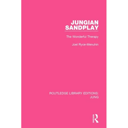 Jungian Sandplay: The Wonderful Therapy - Paperback