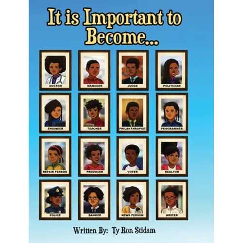 It is Important to Become... - Hardcover