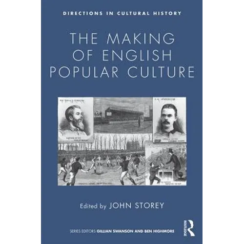 The Making of English Popular Culture - Paperback