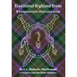 Traditional Highland Dress: A Comprehensive Illustrated Guide - Hardcover