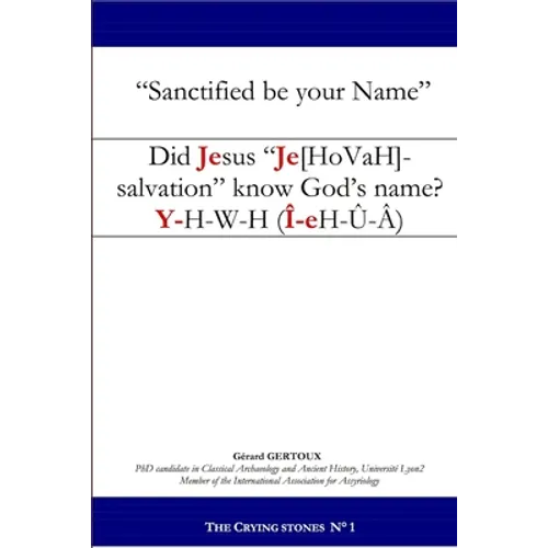 Did Jesus "Je[hovah]-salvation" know God's name? - Paperback