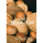 A Can of Mixed Nuts: Short Stories, Poems, Essays and Fish Stories - Hardcover