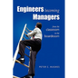 Engineers Becoming Managers - Paperback