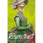 The Resurrectionist: A Tale of Gothic Horror - Hardcover