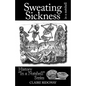 Sweating Sickness: In a Nutshell - Paperback