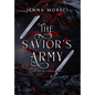 The Savior's Army: A dark fantasy romance - Hardcover