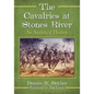 The Cavalries at Stones River: An Analytical History - Paperback