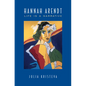 Hannah Arendt: Life Is a Narrative - Paperback