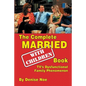 The Complete Married... With Children Book: TV's Dysfunctional Family Phenomenon - Paperback