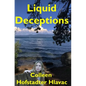 Liquid Deceptions - Paperback