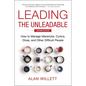 Leading the Unleadable Second Edition: How to Manage Mavericks, Cynics, Divas, and Other Difficult People - Hardcover