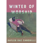 Winter of Worship - Paperback