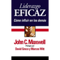 Liderazgo Eficaz: Cómo Influir En Los Demás - Paperback