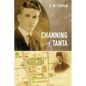Channing of Tanta - Paperback