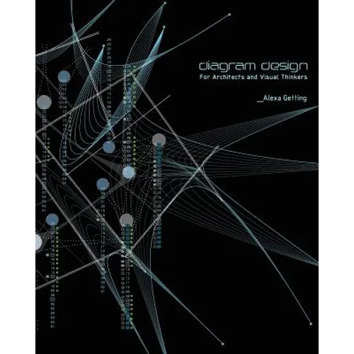Diagram Design: For Architects and Visual Thinkers - Paperback
