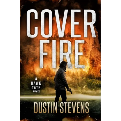 Cover Fire: A Thriller - Paperback