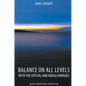 Balance on All Levels with the Crystal and Indigo Energies - Hardcover