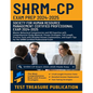SHRM-CP Exam Prep 2024-2025: Master Behavioral Competencies and HR Expertise with Comprehensive Study Material, Proven Strategies, Full-Length Practic - Paperback
