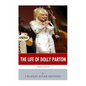 American Legends: The Life of Dolly Parton - Paperback