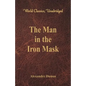 The Man in the Iron Mask (World Classics, Unabridged) - Paperback